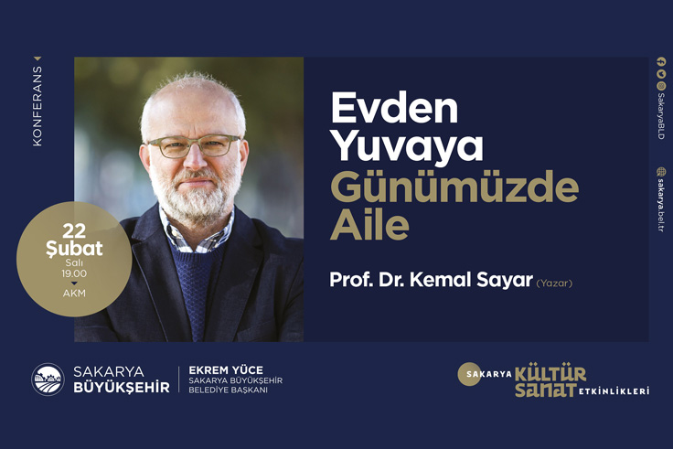 Prof. Dr. Kemal Sayar AKM’de ‘aileyi’ konuşacak