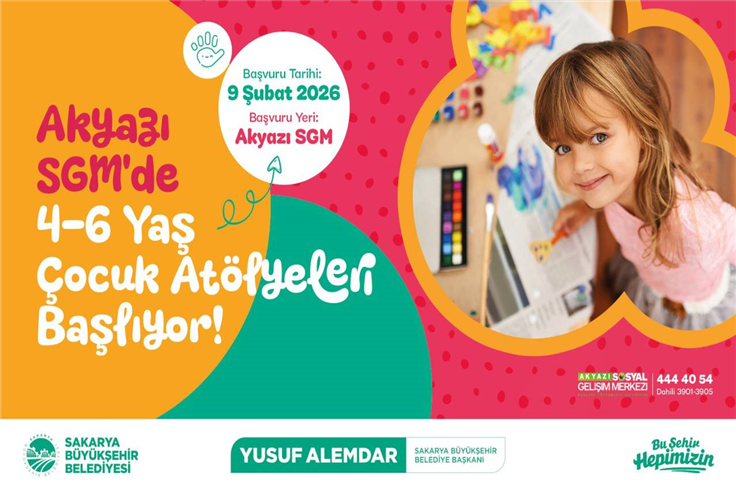 Büyükşehir’den miniklere özel ilk adım: Akyazı SGM’de 4-6 yaş çocuk atölyeleri başlıyor