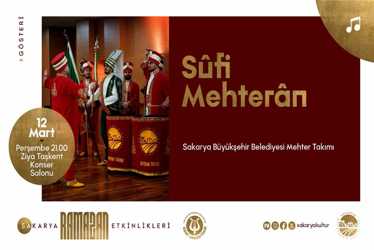 Ramazan kültür sanat takvimi Sufi Mehteran gösterisiyle devam edecek
