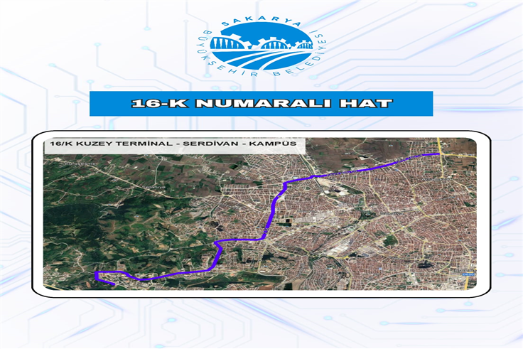Sakarya’nın toplu taşımasına yeni hat: 16-K devrede, 11 ve 28’e güncelleme
