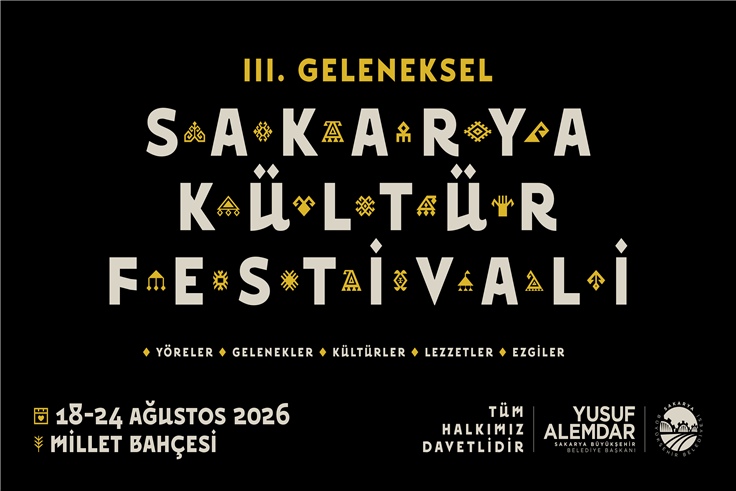 Gelenek bozulmadı, takvim paylaşıldı: Sakarya’da 7 gün sürecek kültür şöleni başlıyor
