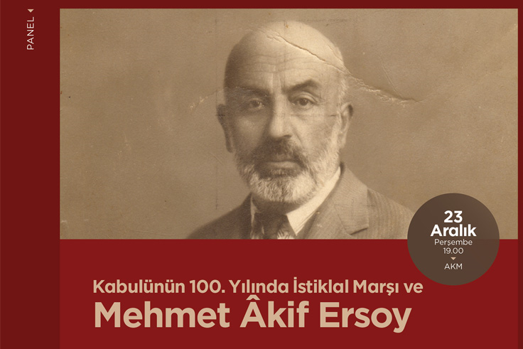 İstiklal Şairi Mehmet Akif Ersoy panelde konuşulacak