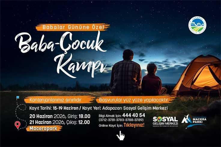 Büyükşehir’den Babalar Günü’ne özel baba-çocuk kampı