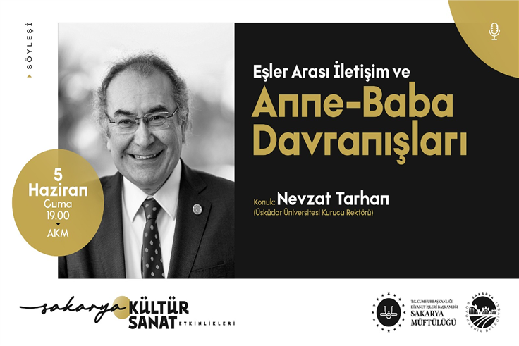 Nevzat Tarhan ‘Anne-Baba Davranışları’ söyleşisi için AKM’ye geliyor