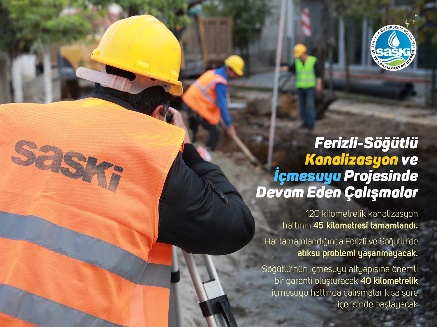 Ferizli ve Söğütlü’de atıksu sorunu yaşanmayacak