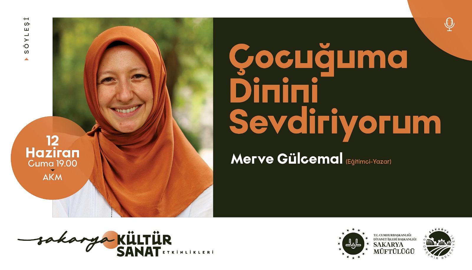 “Çocuğuma Dinini Sevdiriyorum” söyleşisi AKM’de