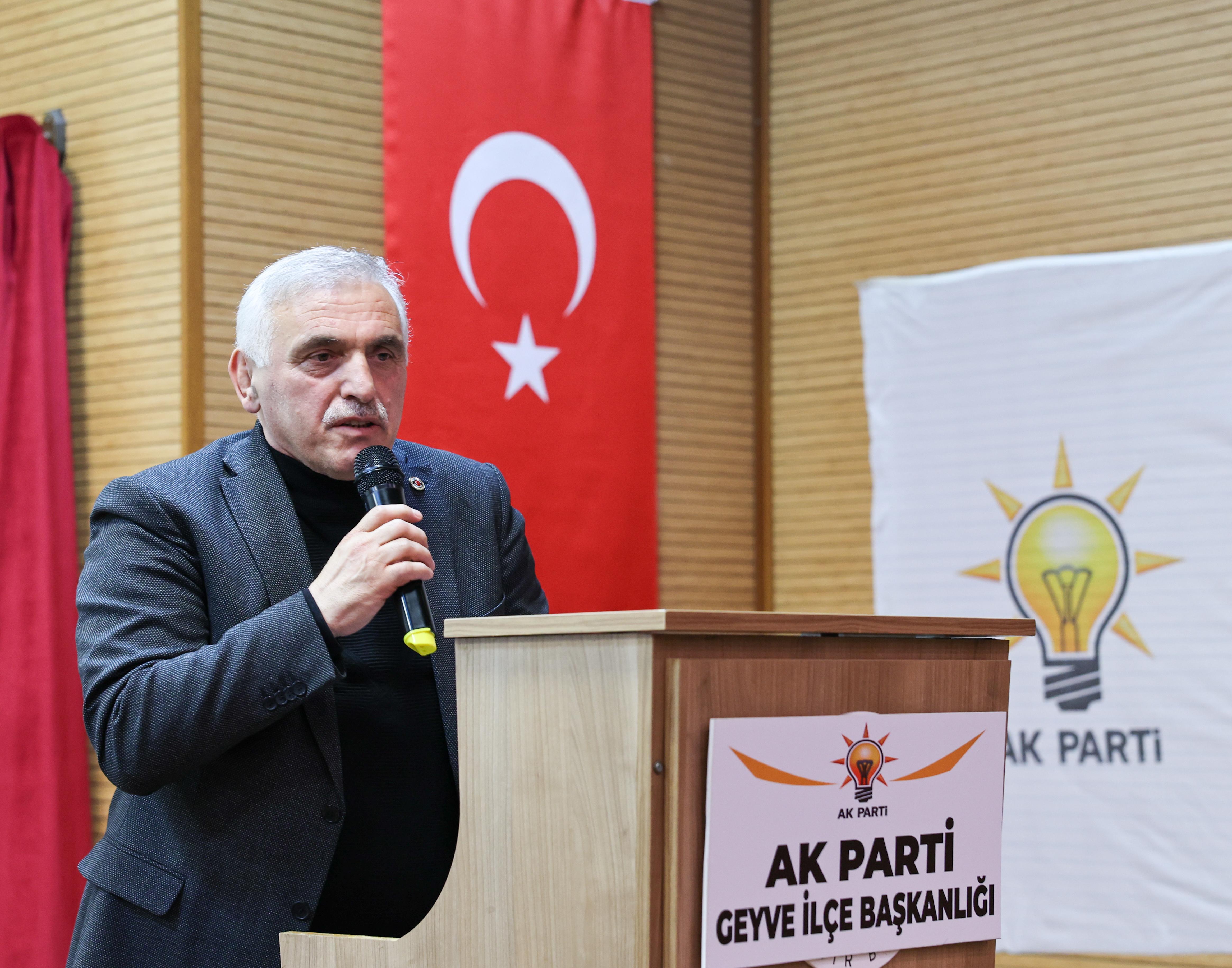 “Geyve’de ilçemizin ve hemşehrilerimizin yanında olmaya devam edeceğiz”