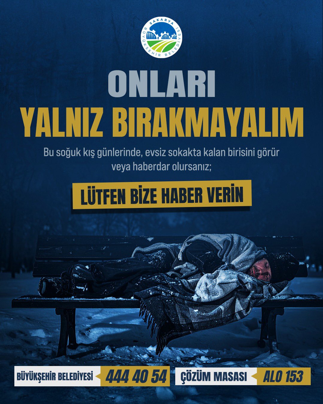 Büyükşehir’den “Sokakta Kimse Kalmasın” çağrısı