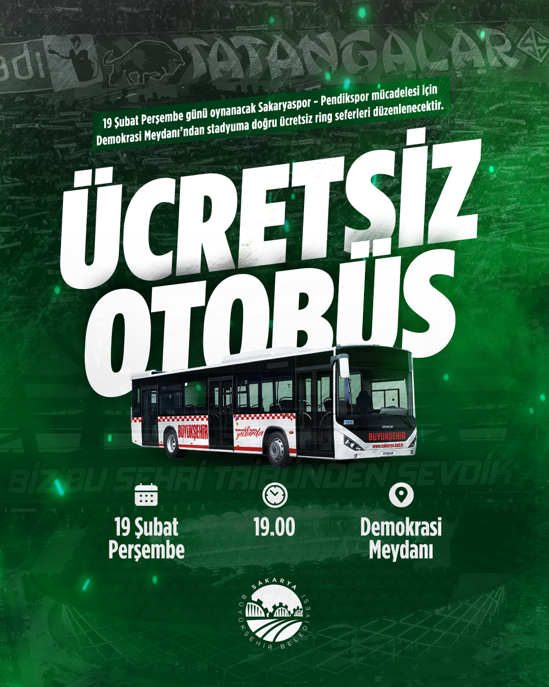 Büyükşehir’den Sakaryaspor maçına iftar sonrası ücretsiz ring seferi