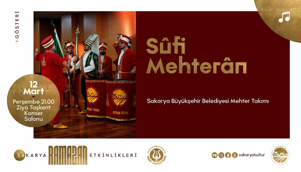 Ramazan kültür sanat takvimi Sufi Mehteran gösterisiyle devam edecek