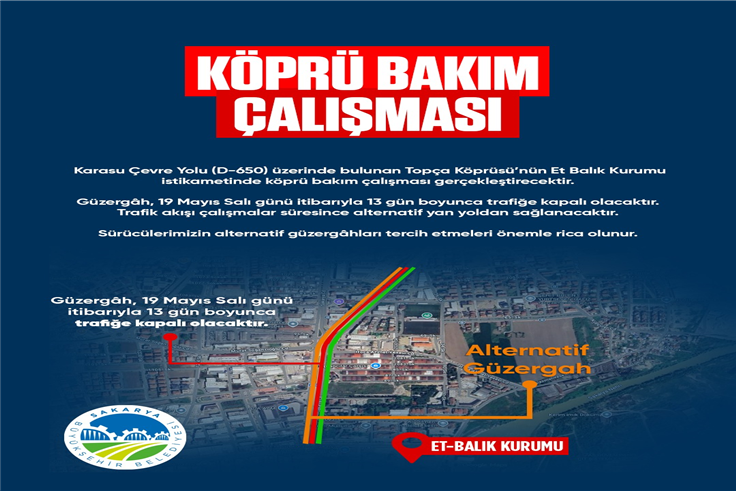 TOPÇA Köprüsü’nü kullanacak sürücüler dikkat