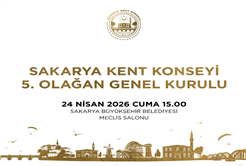 Sakarya Kent Konseyi 5. Olağan Genel Kurulu 24 Nisan’da