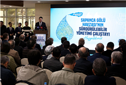 Sapanca Gölü bilimin ışığında yaşayacak: “Geçmişin emaneti ve yarının en kıymetli mirasını koruyacağız”