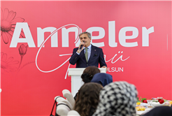 “Merhametin ve fedakârlığın adı annelerimize bir ömür adasak az gelir”