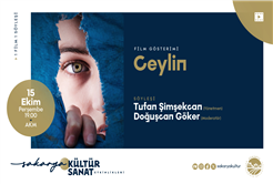 Ceylin filminin hikâyesi AKM’de yönetmeninden dinlenecek