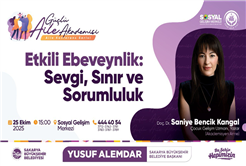 Aile kurumuna güç katmak isteyenler için önemli davet: Sevgi, sınır ve sorumluluğu konuşacaklar 