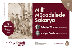 Millî Mücadele’de Sakarya OSM’de konuşulacak 