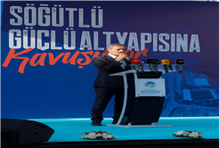 “180 milyon TL’lik altyapı yatırımı Söğütlü’ye hayırlı olsun”