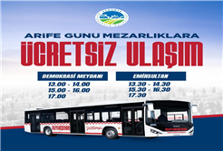 Büyükşehir’den arefe günü mezarlıklara ücretsiz ulaşım