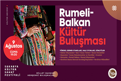 Hemşehri buluşmaları Rumeli-Balkan’la başlıyor: Sakaryalılar Millet Bahçesi’nde buluşacak