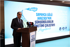 Sapanca Gölü bilimin ışığında yaşayacak: “Geçmişin emaneti ve yarının en kıymetli mirasını koruyacağız”