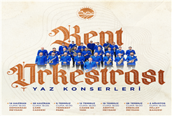 Büyükşehir orkestrası şehrin cadde ve meydanlarında konserlere başlıyor