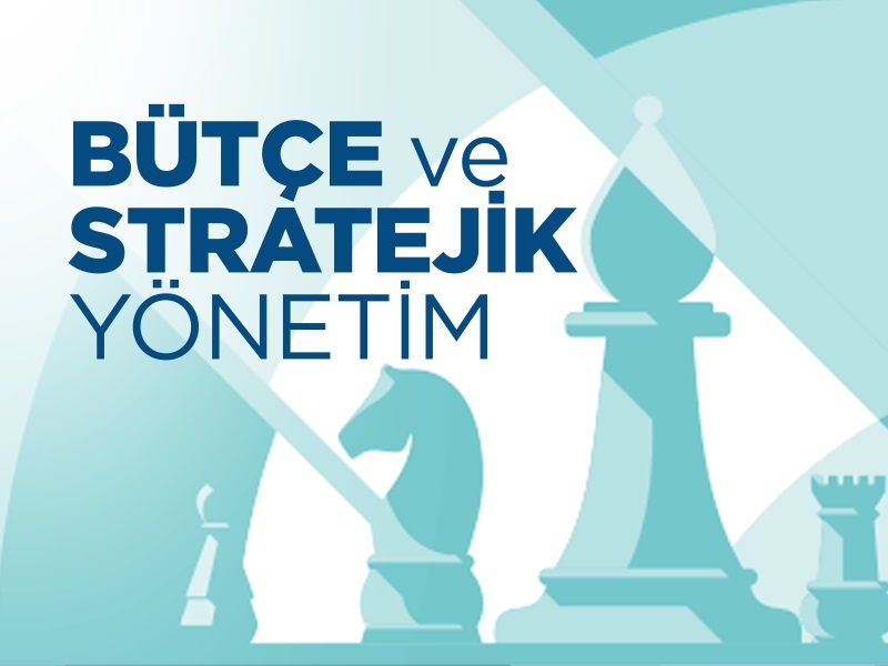 Bütçe ve Stratejik Yönetim